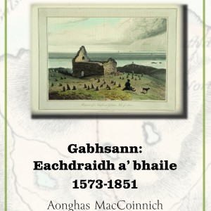 Gabhsann: Eachdraidh a' Bhaile 1573 - 1851 (digital download) image